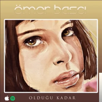 Ömer Başçı - Olduğu Kadar
