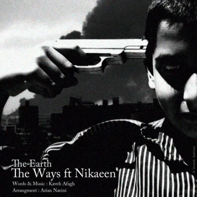The Ways - Zamin (Ft Nikaeen)