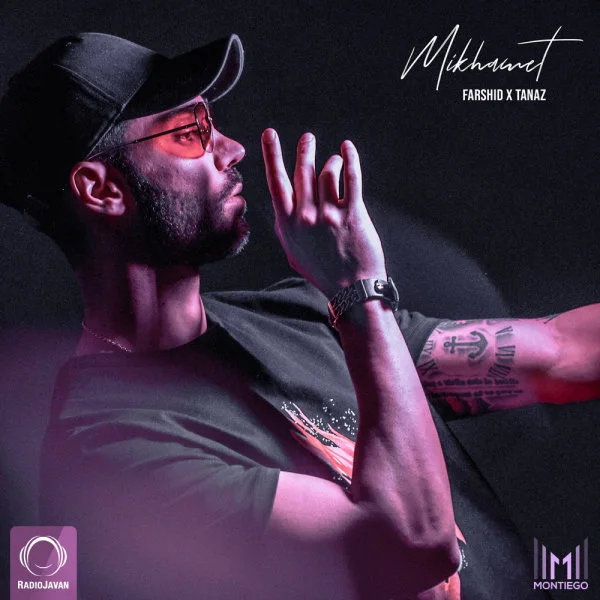 Farshid - Mikhamet (Ft Tanaz)