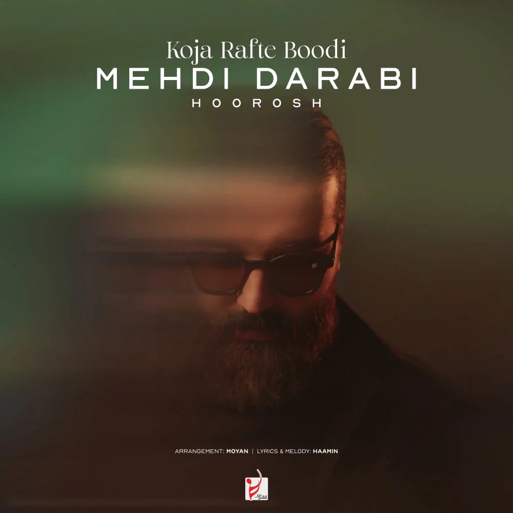 Hoorosh Band - Koja Rafte Boodi