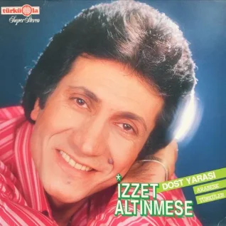 İzzet Altınmeşe - Ferhat Gibi