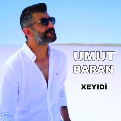 Umut Baran - Xeyıdi