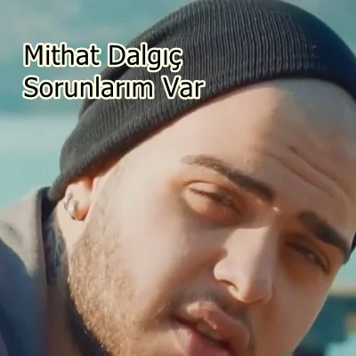 Mithat Dalgıç - Yarınlarım Kayıp