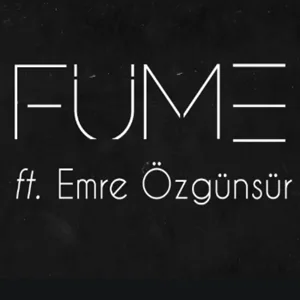Füme - feat Emre Ozgunsur-Gel Gor Beni