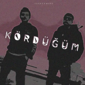 Yasak & Mars - Kördüğüm