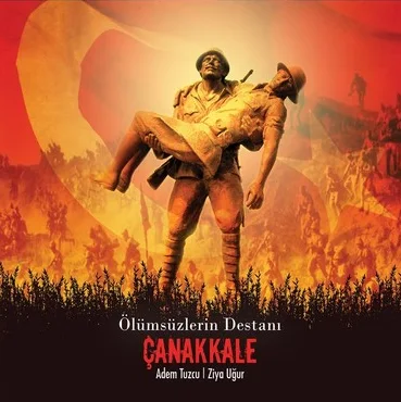 Adem Tuzcu - Çanakkale Şehitlerine