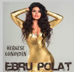 Ebru Polat - Herkese Günaydın