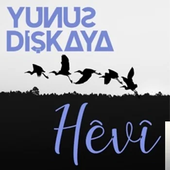Yunus Dişkaya - Ey Ax