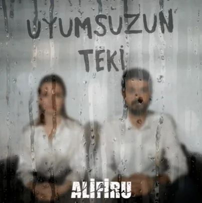 Alifiru - Uyumsuzun Teki