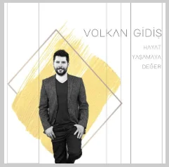 Volkan Gidiş - Güneş Doğsun Dünyamıza