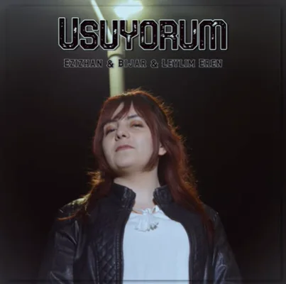 Ezizhan - Üşüyorum (feat Bijar, Leylim Eren)