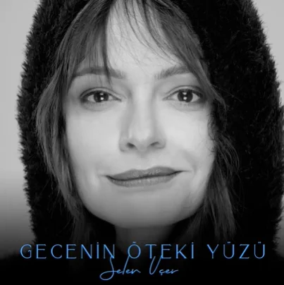 Selen Uçer - Gecenin Öteki Yüzü