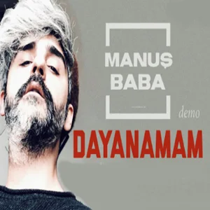 Manuş Baba - Dayanamam (Demo)