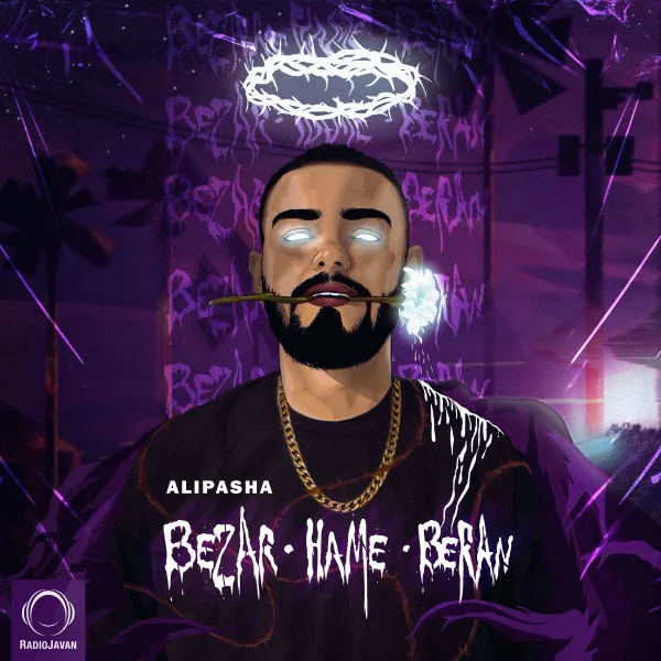 Alipasha - Bezar Hame Beran