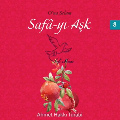 Ahmet Hakkı Turabi - Allahumme Salli Alel Mustafa Bediul Cemali