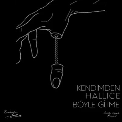 Kendimden Hallice - Zaman Durmaz