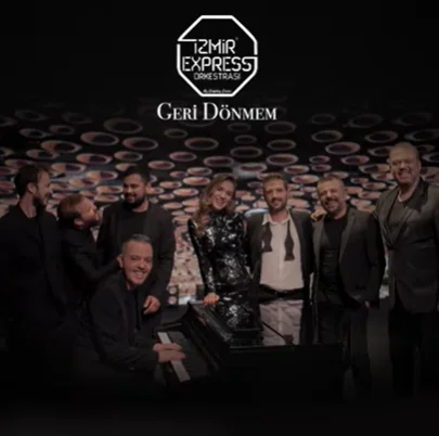 İzmir Express Orkestrası - Geri Dönmem