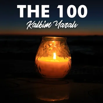 The 100 - Kalbim Yaralı