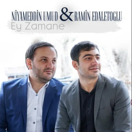Niyameddin Umud - Her Yer Dolu Şeytandı (feat Ramin Edaletoglu)
