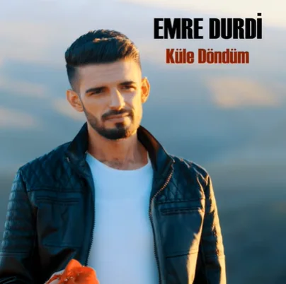 Emre Durdi - Küle Döndüm