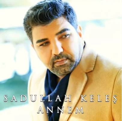 Sadullah Keleş - Annem