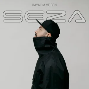 Seza - Hayalim ve Ben