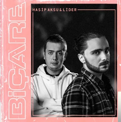 Hasip Aksu - feat Lider-Biçare