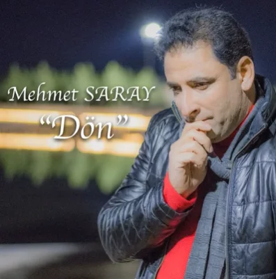 Mehmet Saray - Dön