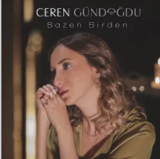 Ceren Gündoğdu - Yarim Senden Ayrılalı (feat Erdal Erzincan, Zafer Gündoğdu)