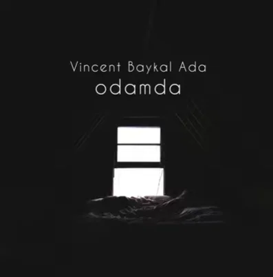 Vincent Baykal Ada - Bu Son Değil