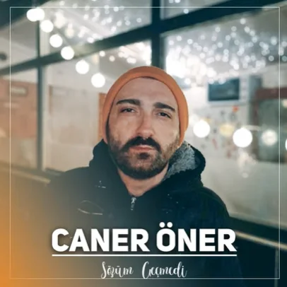Caner Öner - Sözüm Geçmedi