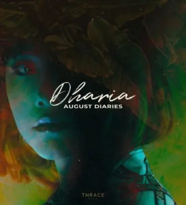 Dharia - August Diaries (Remix)