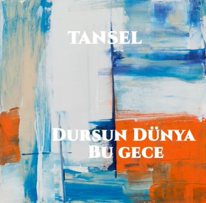Tansel - Anlatmalıymış Meğer