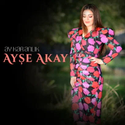 Ayşe Akay - Ay Karanlık