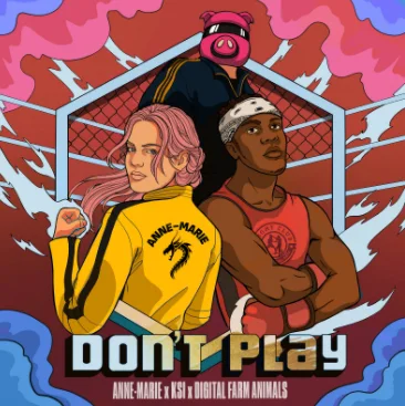 Anne Marie - Dont Play (feat KSI, Gidital Farm Animals)