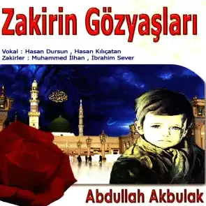 Abdullah Akbulak - Efendime Selam Söyle