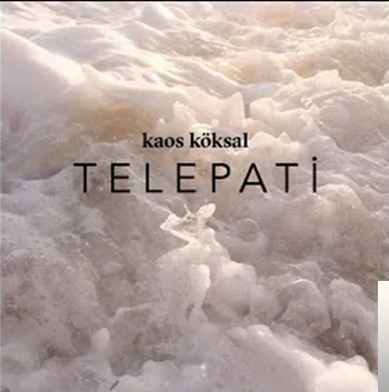 Kaos Köksal - Serserinim