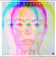 Gülsen Karatoprak - Korku