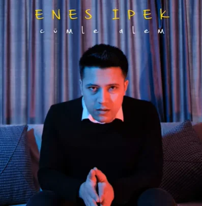 Enes İpek - Cümle Alem