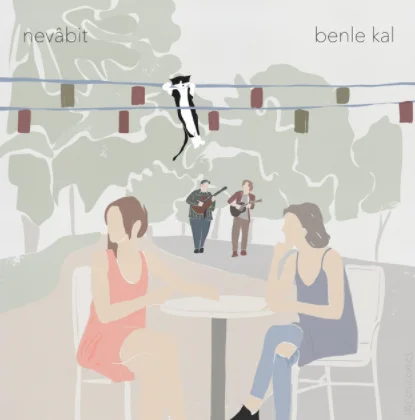 Nevabit - Benle Kal