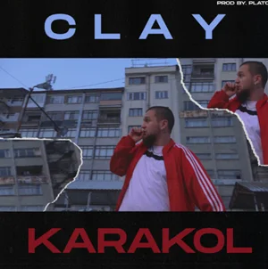 Clay - Karakol