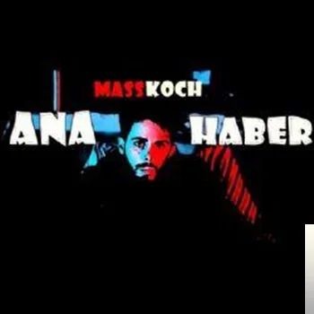 Masskoch - Ana Haber