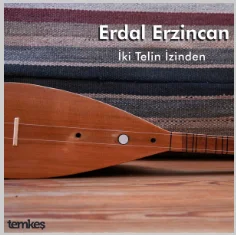 Erdal Erzincan - Mavrovadan Aldım Sümbül (Enstrümantal)