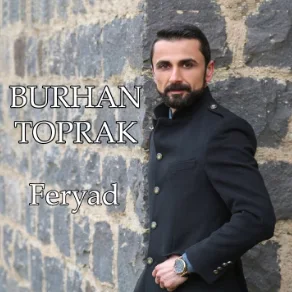 Burhan Toprak - Ne Mirim