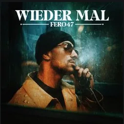 Fero47 - Wieder Mal