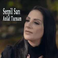 Serpil Sarı - Sene Gelir İse