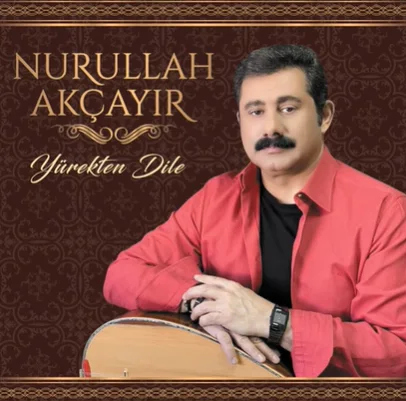 Nurullah Akçayır - Hasret Benim Gamlı Sazım