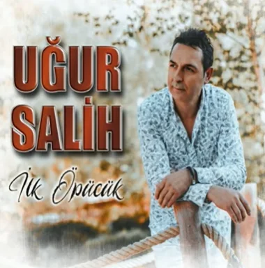 Uğur Salih - Ben Varım