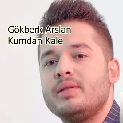 Gökberk Arslan - Sadece Sarıl Bana