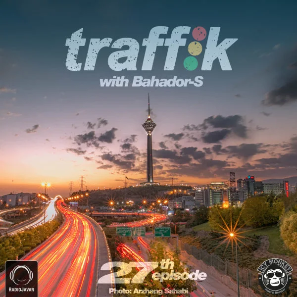 Bahador-S - Traffik 27